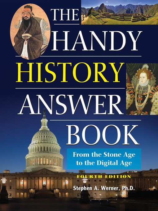 Title details for The Handy History Answer Book by Stephen A. Werner - Available